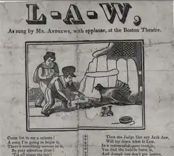 Detail from 1834 broadsheet of "L-a-w," sung by Mr. Andrews