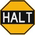 Stop (permitted 'HALT' variant)