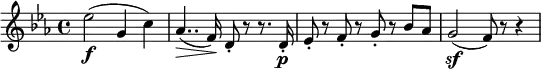 \relative es'' {
\key es \major \time 4/4
es2( \f g,4 c)
as4..( \> f16) \! d8-. r r8. d16-. \p
es8-. r f-. r g-. r bes as
g2( \sf f8) r r4
}