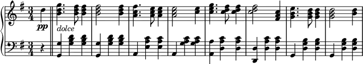 
 \relative b' {
  \new PianoStaff <<
   \new Staff { \key e \minor \time 3/4
    \tempo \markup {
     \column {
   }
    }
    \partial 4 d\pp \bar "||" <b d g>4._\markup { \italic dolce } <b d fis>8 <b d fis>4 <b d fis>2 <b d fis>4 <a c fis>4. <a c e>8 <a c e>4 <a c e>2 <c e>4 <c e g>4. <c d fis>8 <c d fis>4 <c d fis>2 <fis, a c>4 <g b e>4. <g b d>8 <g b d>4 <g b d>2 <b d>4
   }
   \new Staff { \key e \minor \time 3/4 \clef bass
    r4 <g,, g'> <g' b d> <g b d> <g, g'> <g' b d> <g b d> a, <e' a c> <e a c> a, <g' a c> <g a c> <a, a'> <d a' c> <d a' c> <d d,> <d a' c> <d a' c> g, <d' g b> <d g b> g, <d' g b> <d g b> }
  >>
 }
