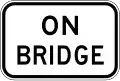 (R4-201) On Bridge (used in New South Wales)