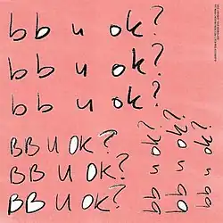 The album title, "BB U OK?", is handwritten multiple times in black, casual brushstroke-style lettering, scattered across the cover in different sizes and orientations. In the top right corner, small text in black reads: "Album 2 by San Holo. Recorded in Echo Park, LA. September 2019–January 2020." The background is a textured pink color.