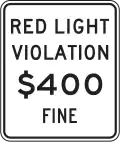 Red Light Violation $____ Minimum Fine SR58(CA)