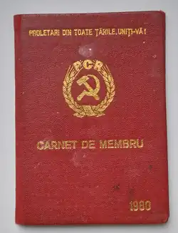 Thin and small Membership card/ document of the Romanian Communist Party (PCR). Made in 1980. The party's emblem and the words "Proletari din toate țările, uniți-vă!; Carnet de membru; 1980" are on the booklet's cover.
