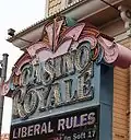Casino Royale sign, 2008