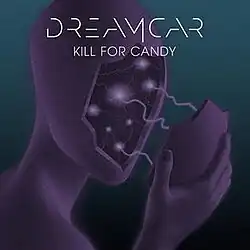 In the cover artwork for "Kill for Candy" by American band Dreamcar, an illustration by artist Duane Diebolt appears, showing a humanoid-type being removing his featureless-face with their right hand. The top half of the image reads "Dreamcar" and "Kill For Candy" in an all-caps, white font.