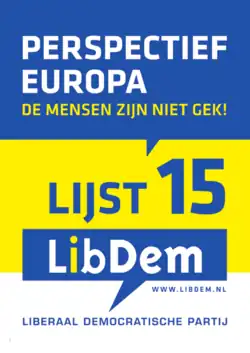 Liberal Democratic Party campaign poster "Perspective Europe, the people are not insane"