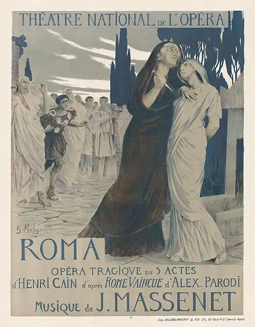 Georges Rochegrosse - Jules Massenet - Roma