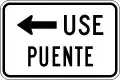 R9-3b (PR) (I) Use bridge (plaque)