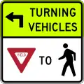 R10-15L Turning vehicles yield to pedestrians (left)