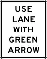 R10-8 Use lane with green arrow