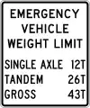 R12-7 Emergency vehicle weight limit
