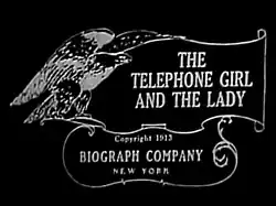 Title card showing "The Telephone Girl and the Lady" in serif lettering