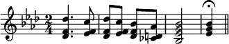 { \relative d'' { \key aes \major \time 2/4
<des f, des>4. <c f, ees>8 |
<des f, des> <c f, ees> <bes f des> <aes d, ces> |
<bes g ees bes>2 | <bes g ees>4\fermata \bar "||" } }