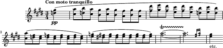 
\new Staff \with {
  intrumentName = "2 FLUTES."
  midiInstrument = "flute"
} \relative c'' {
  \key e \major
  \time 3/4
  \tempo "Con moto tranquillo"
  \omit TupletNumber
  \partial 4 <d gis>4(\pp
  \tuplet 3/2 4 {<cis a'>8 <d b'> <cis a'> <b gis'> <cis a'> <b gis'> <a fis'> <b gis'> <a fis'>}
  \tuplet 3/2 4 {<fis' dis'> <gis e'> <fis dis'> <e cis'> <fis dis'> <e cis'> <d b'> <e cis'> <d b'>)}
  \tuplet 3/2 4 {<cis a'>( <d fis> <cis e> <d f> <cis e> <d f> <cis e> <d f> <cis e>)}
  \tuplet 3/2 4 {<e g>( <dis! fis!> <e g> <dis fis> <e g> <dis fis> <e g> <dis fis> <e g>)}
  <fis a>2.~\startTrillSpan
  \afterGrace <fis a>\stopTrillSpan {<e gis>16 <fis a>}
  <e gis>4_"etc."
}
\layout {
  indent = 2\cm
}
