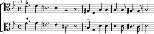 \new ChoirStaff <<
\new Staff \relative d' { \clef tenor \key g \minor \time 4/4 \mark \markup \tiny { (\italic"c") }
d2.^\markup \bold "S" d4 | b2. b4 | g2 a |
fis4 d g g | g4. g8 fis4. fis8 | g2 }
\new Staff \relative g' { \clef alto \key g \minor
g2.^\markup \bold "A" g4 | e2. e4 | cis2 d |
b4^"*" g d' d | d4. d8 cis4. cis8 | d2 } >>
