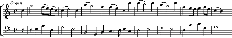 \new ChoirStaff << \override Score.Rest #'style = #'classical \override Score.BarNumber #'break-visibility = #'#(#f #f #f)
\new Staff \relative c'' { \time 4/4 \partial 4 \mark \markup \small \italic "Organ"
c4 | g'2 f8( e) d( c) | c4( d2) c4 | a'( g2) f4 | f( e) r c' |
c( b2) c4 | a( g2) c4 | f, e8 d e4 f8 d | c4( b) s }
\new Staff \relative e { \clef bass
r4 | r e a d, | g2 e | b g4 b | c4. d8 e4 c |
d2 e | f e | d4 b' c f, | g1*1/2 s4 } >>