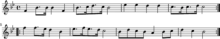 { \relative f' { \key bes \major \time 4/4
\repeat volta 2 { f4 bes8. bes16 bes4 f | bes8.[ c16 d8. c16] bes2 |
 ees4 ees d d | c8.[ bes16 c8. d16] c2 }
\repeat volta 2 { f4 f8. ees16 d4 bes | ees8.[ f16 ees8. d16] c2 |
 bes8 d c bes a4 bes8 c | d4 c bes2 } } }