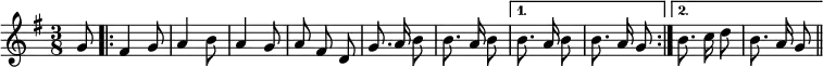 { \relative g' { \key g \major \time 3/8 \partial 8
\autoBeamOff g8 |
\repeat volta 2 { fis4 g8 | a4 b8 | a4 g8 | a fis d | g8. a16 b8 |
b8. a16 b8 }
\alternative {
{ b8. a16 b8 | b8. a16 g8 }
{ b8. c16 d8 | b8. a16 g8 \bar "||" } } } }