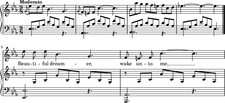 % \grace {s8} because LilyPond doesn't deal well with grace notes at the start of the piece
% This is a known bug in LilyPond that has been a problem since 2006 and nobody's found a way to fix Lilypond in all that time
\parallelMusic Singer, PianoUp, PianoDown {
\time 9/8 \key ees \major | \time 9/8 \tempo "Moderato" \key ees \major | \time 9/8 \key ees \major |
% Measure 1
\grace { s8 } R8*9 |
\appoggiatura {g8} ees'8 d ees bes4. g4. |
\grace { s8 } ees8 g bes ees bes g ees' bes g |
% Measure 2
R8*9 |
\appoggiatura { g8 } f8 e f c'4. ~ 4. |
aes,8 aes'8 c f c aes f' c aes |
% Measure 3
R8*9 |
bes8 aes' g g f e f c d |
bes,8 aes' bes d bes aes d bes aes |
% Measure 4
R8*9 |
ees!4. ~ 4. ~ 4. \bar "|." \break |
ees8 g bes ees bes g ees4. |
% Measure 5 (System 2 Measure 1 in the source)
ees8 d ees bes4. g |
r8 g,, bes g' bes, g ees' bes g |
\oneVoice <ees, ees'>2. r4. |
% 6
f8 e f c'4. ~ 4. |
r8 aes c aes' c, aes f' c aes |
<aes, aes'>2. r4. |
}
<<
\new Staff \with { \RemoveAllEmptyStaves } { \new Voice = "Singer" \relative c'' { \autoBeamOff \Singer } }
\new Lyrics \lyricsto "Singer" { \lyricmode{
Beau -- ti -- ful dream -- er, wake un -- to me, __
Starlight and dewdrops are waiting for thee;
Sounds of the rude world, heard in the day,
Lull'd by the moonlight have all pass'd away!
Beautiful dreamer, queen of my song,
List while I woo thee with soft melody;
Gone are the cares of life's busy throng,
Beautiful dreamer, awake unto me!
Beautiful dreamer, awake unto me!
} }
\new PianoStaff <<
\new Staff {\relative c'' { \PianoUp } }
\new Staff { <<
\new Voice { \clef "bass" \voiceOne \relative c { \PianoDown } }
\new Voice { \clef "bass" \voiceTwo \relative c { \grace { s8 } ees2. r4. | aes,2. r4. | bes2. r4. | ees2. ees4. } }
>> }
>>
>>