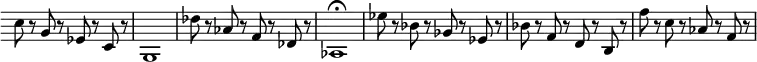 { \relative c'' { \override Score.TimeSignature #'stencil = ##f \override Score.Clef #'stencil = ##f
c8 r g r ees r c r | g1 | des''8 r aes r f r des r | aes1\fermata
ees''8 r bes r ges r ees r | bes' r f r d r b r | f'' r c r aes r f r | } }