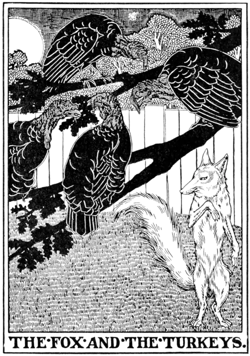 The Fox and the Turkeys.