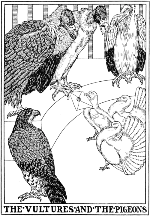 The Vultures and the Pigeons.