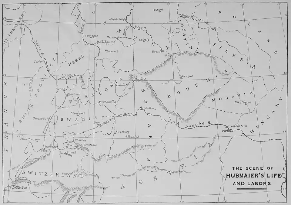 The Scene of Hubmaier's Life and Labors