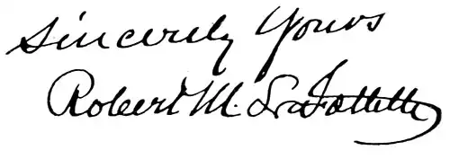 Robert M. LaFollette.