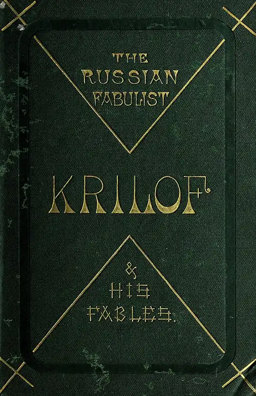The Russian Fabulist Krilof & His Fables.