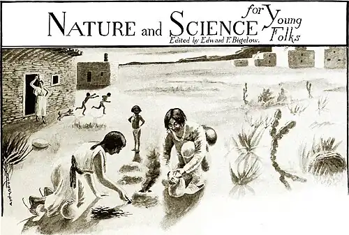 NATURE AND FOR YOUNG FOLKS Edited by Edward F. Bigelow