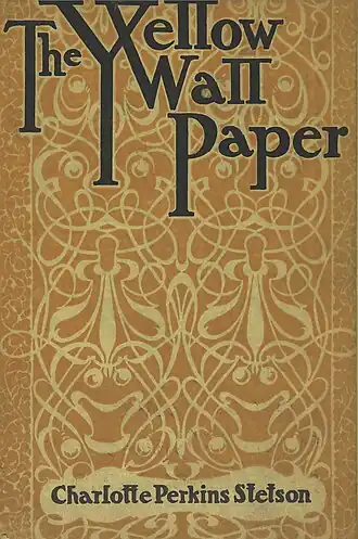 The Yellow Wall Paper