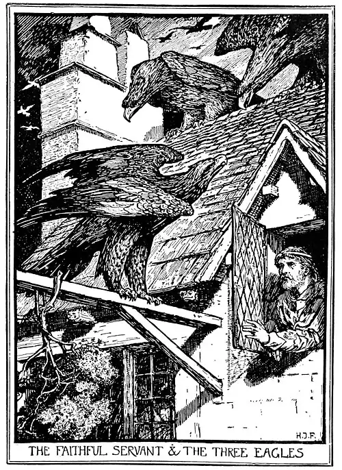 THE FAITHFUL SERVANT & THE THREE EAGLES