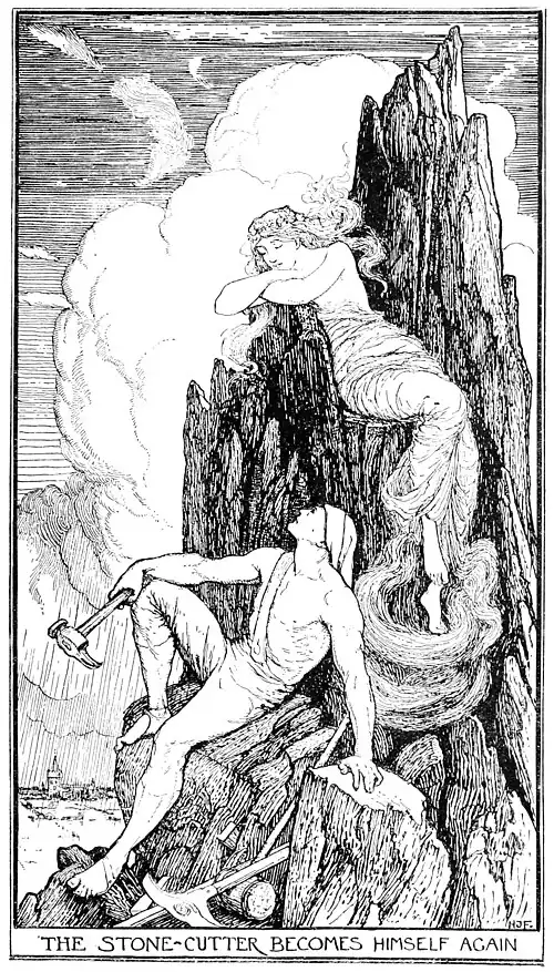 THE STONE-CUTTER BECOMES HIMSELF AGAIN