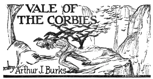 VALE OF THE CORBIES