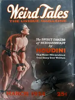 [text from title page]: Weird Tales / THE UNIQUE MAGAZINE // The / SPIRIT FAKERS / of HERMANNSTADT / by / HOUDINI / The Most Miraculous / True Story Ever Written / [artist signature: "Mally"] / MARCH 1924 25¢