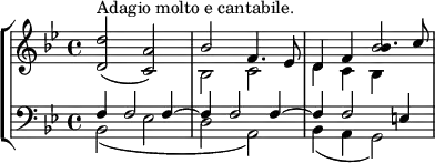 
\new StaffGroup <<
\new Staff = "right" {
        \key bes \major
        \time 4/4
        <d'' d'>2^\markup{Adagio molto e cantabile.}
        (
        <a' c'>2
        << \new Voice { \voiceOne bes'2 f'4. es'8}
          \new Voice { \voiceTwo bes2 c'2}
        >>
        )
        << \new Voice { \voiceOne d'4 f'4 << {bes'2}{bes'4. c''8} >> }
          \new Voice { \voiceTwo d'4 c'4 bes4 s4}
        >>
}
\new Staff ="left" {
        \clef bass
        \key bes \major
        \time 4/4
        << \new Voice { \voiceOne f4 f2 f4~  f4 f2 f4~ f4 f2 e4}
          \new Voice { \voiceTwo (bes,2 ees2 d2 a,2) bes,4 (a,4 g,2)}
        >>
}
>>

