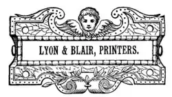 LYON & BLAIR, PRINTERS.