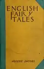 English Fairy Tales Joseph Jacobs