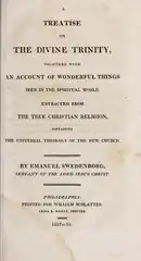 A Treatise on the Divine Trinity, Together With an Account of Wonderful Things Seen in the Spiritual World (1817)