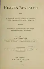 Heaven Revealed (1885) by Benjamin Fiske Barrett