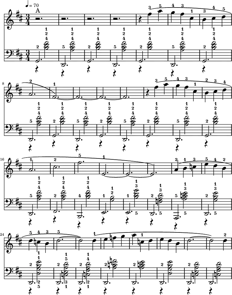 %LILY_PREAMBLE
\language "english" {\new Staff \with{\magnifyStaff #4/3 }%Need gap before bracket
<<\time 3/4 \key d \major \relative c''{\clef treble\tempo 4=70
| r2.^\markup {A} | r2. | r2. | r2. |%5A Begin part 1A
r4 fs-3 (a-5 | g-4 fs-3 cs-1 | b-3 cs-4 d-5 | a2.-2 |%9A
fs-1)~ | fs~ | fs~ | fs |%13A
r4 fs'-3 (a-5 | g-4 fs-3 cs-1 | b-2 cs-3 d-4 | a2.-1 |%17A
cs-2 | fs-5 | e,-1~ | e~ |%21A
e) | a4-2 (b-1 c-3 | e-5 d-4 b-2 | d-5 c-4 b-3 |%25A
d2.~-5 | d2) d4-1( | e f g | a c,-1 d |%29A
e d b | d2.~ | d2) d4-2 |%32A *** End part 1A
}\new Staff \with{\magnifyStaff #4/3 }%Need gap before bracket
<<\time 3/4 \key d \major \relative c'{\clef bass
r4 <b d fs>2-4-2-1 | r4 <a cs fs>2-4-2-1 | r4 <b d fs>2-4-2-1 | r4 <a cs fs>2-4-2-1 |%5 Begin part 2A
r4 <b d fs>2-4-2-1 | r4 <a cs fs>2-4-2-1 | r4 <b d fs>2-4-2-1 | r4 <a cs fs>2-4-2-1 |%9
r4 <b d fs>2-4-2-1 | r4 <a cs fs>2-4-2-1 | r4 <b d fs>2-4-2-1 | r4 <a cs fs>2-4-2-1 |%13
r4 <b d fs>2-4-2-1 | r4 <a cs fs>2-4-2-1 | r4 <b d fs>2-4-2-1 | r4 <a cs fs>2-4-2-1 |%17
r4 <a cs fs>2-4-2-1 | r4 <b d fs>2-4-2-1 | r4 <g b>2-2-1 | r4 <b-5 d-3 g-1>2 |%21
r4 <f-5 a-3 d-1>2 | r4 <a-5 c-3 e-1>2 | r4 <g-5 b-3 e-1>2 | r4 <d-5 g-2 b-1 e-1>2 |%25
r4 <c-1 e-3 a-5 d-1>2| r4 <c-1 fs-2 a-4 d-1>2 | r4 <a' c f>2 | r4 <a c e>2 |%29
r4 <d, g b e>2 | r4 <c e a d>2 | r4 <c fs a d>2 |%32 %32A *** End part 2A
} \new Voice= "first" \relative c {\clef bass\voiceOne
g2.-2 | d2.-5 | g2.-2 | d2.-5 |%5A ****** Begin part 3A ******
g-2 | d-5 | g-2 | d-5 |%9A
g-2 | d-5 | g-2 | d-5 |%13A
g-2 | d-5 | g-2 | d-5 |%17A
fs-2 | b,-4 | e-1 |e-1 |%21A
d-2 | a-5| d-2 | d-2 |%25A
d-2 |d-2 |d-2 | d-2 |%29A
d-2 | d-2 | d |%32A *** End part 3A
}>>>>}